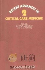 RECENT ADVANCES IN CRITICAL CARE MEDICINE NUMBER TWO（1983 PDF版）