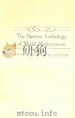 THE NORTON ANTHOLOGY OF WORLD MASTERPIECES PART ONE FIFTH CONTINENTAL EDITION（1955 PDF版）