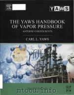 the yaws handbook of vapor pressure antoine coefficients（ PDF版）