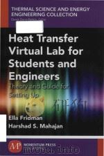 heat transfer virtual lab for students and engineers theory and guide for setting up（ PDF版）