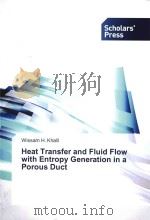 heat transfer and fluid flow with entropy generation in a porous duct  monograph（ PDF版）