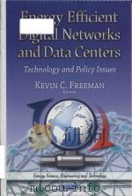 energy efficient digital networks and data centers  technology and policy issues（ PDF版）