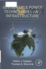 sustainable power technologies and infrastructure energy sustainability and prosperity in a time of（ PDF版）