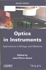 optics in instruments applications in biology and medicine（ PDF版）