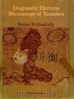 DIAGNOSTIC ELECTRON MICROSCOPY OF TUMORS（1980 PDF版）