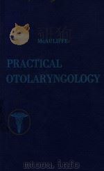 PRACTICAL OTOLARYNGOLOGY（1957 PDF版）