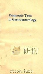 DIAGNOSTIC TESTS IN GASTROENTEROLOGY（1989 PDF版）