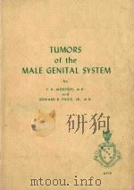 ATLAS OF TUMOR PATHOLOGY SECOND SERIES FASCICLE 8 TUMORS OF THE MALE GENITAL SYSTEM（1973 PDF版）