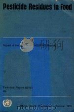 PESTICIDE RESIDUES IN FOOD（1976 PDF版）