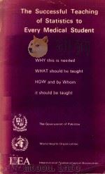 THE SUCCESSFUL TEACHING OF STATISTICS TO EVERY MEDICAL STUDENT（1955 PDF版）