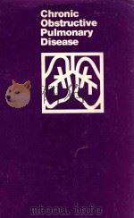 CHRONIC OBSTRUCTIVE PULMONARY DISEASE 1955 PDF电子版封面