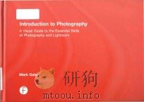 introduction to photography a visual guide to mastering digital photography and lightroom（ PDF版）