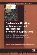surface modification of magnesium and its alloys for biomedical applications (volume 1)（ PDF版）