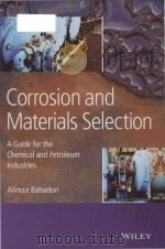 corrosion and materials selection a guide for petroleum and chemical industries（ PDF版）