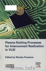 plasma etching processes for interconnect realization in vlsi（ PDF版）