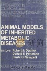 ANIMAL MODELS OF INHERITED METABOLIC DISEASES（1981 PDF版）