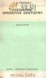 PAEDIATRIC OPERATIVE DENTISTRY SECOND EDITION（1979 PDF版）