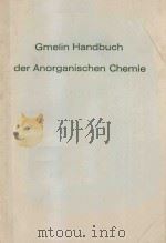 GMELIN HANDBUCH DER ANORGANISCHEN CHEMIE INDEX FORMULA INDEX VOLUME 12 O ZR（1980 PDF版）
