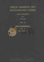 GMELIN HANDBUCH DER ANORGANISCHEN CHEMIE BAND 43 BORVERBINDUNGEN TEIL 12（1977 PDF版）