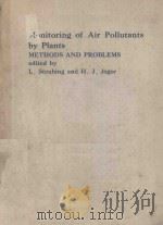 MONITORING OF AIR POLLUTANTS BY PLANTS METHODS AND PROBLEMS（1982 PDF版）