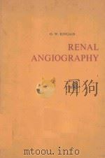 RENAL ANGIOGRAPHY 1966 PDF电子版封面 OWINGS W.KINCAID