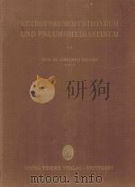 RETROPNEUMOPERITONEUM UND PNEUMOMEDIASTINUM 1957 PDF电子版封面