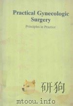 PRACTICAL GYNECOLOGIC SURGERY 1990 PDF电子版封面 3541725419 MARK E.BOYD