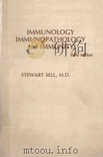 IMMUNOLOGY IMMUNPATHOLOGY AND IMMUNITY THIRD EDITION%（1980 PDF版）