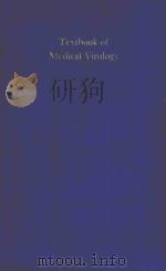 TEXTBOOK OF MEDICAL VIROLOGY（1969 PDF版）