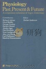 PHYSIOLOGY PAST PRESENT AND FUTURE（1980 PDF版）