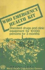 WHO EMERGENCY HEALTH KIT 1984 PDF电子版封面 9241541741