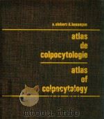 ATLAS DE COLPOCYTOLOGIE ATLAS OF COLPOCYTOLOGY（1971 PDF版）