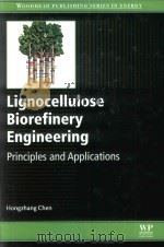 lignocellulose biorefinery engineering principles and applications（ PDF版）
