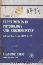 EXPERIMENTS IN PHYSIOLOGY AND BIOCHEMISTRY VOLUME 4（1971 PDF版）