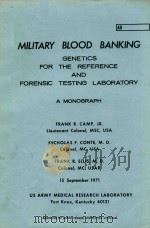 MILITARY BLOOD BANING 1971 PDF电子版封面