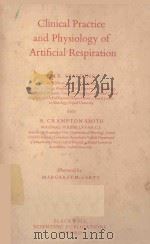CLINCIAL PRACTICE AND PHYSIOLOGY OF ARTIFICAIAL RESPIRATION（1963 PDF版）