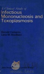A CLINICAL STUDY OF INFECTIOUS MONONUCLEOSIS AND TOXOPLASMOSIS（1973 PDF版）