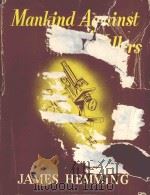 MANKIND AGAINST THE KILLERS（1958 PDF版）