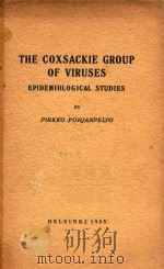 THE COXSACKIE GROUP OF VIRUSES 1955 PDF电子版封面