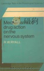 MECHANISMS OF DRUG ACTION ON THE NERVOUS SYSTEM（1979 PDF版）