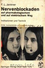 NERVENBLOCKADEN AUF PHARMAKOLOGISCHEM UND AUF ELEKTRISCHEM WEG（1980 PDF版）