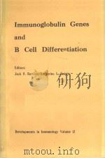 IMMUNOGLOBULIN GENES AND B CELL DIFFERENTIATION（1980 PDF版）