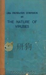 CIBA FOUNDATION SYMPOSIUM ON THE NATURE OF VIRUSES（1957 PDF版）