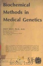 BIOCHEMICAL METHODS IN MEDICAL GENETICS（1977 PDF版）