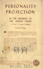 PERSONALITY PROJECTION IN THE DRAWING OF THE HUMAN FIGURE（1949 PDF版）