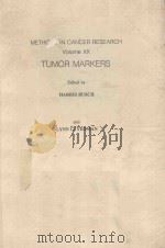 METHOD IN CANCER RESEARCH VOLUME XX TUMOR MARKERS（1982 PDF版）