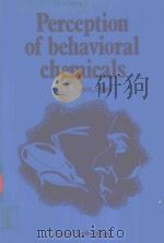 PERCEPTION OF BEHAVIORAL CHEMICALS（1981 PDF版）