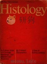 HISTOLOGY A COLOUR ATLAS OF CYTOLOGY HISTOLOGY AND MICROSCOPIC ANATOMY（1976 PDF版）