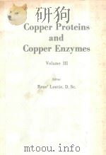 COPPER PROTEINS AND COPPER ENZYMES VOLUME III（1984 PDF版）