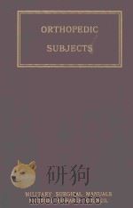 ORTHOPEDIC SUBJUECTS（1942 PDF版）